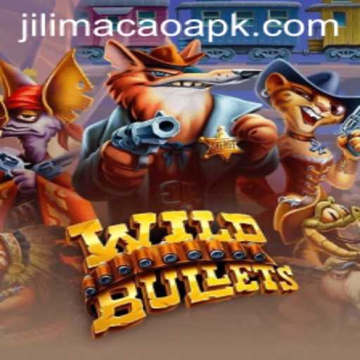 Discover the Thrilling World of WildBullets with JILIMACAO